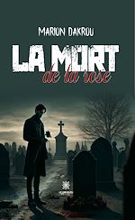 Download this eBook La mort de la rose