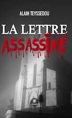Télécharger le livre :  La lettre assassine