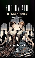 Télécharger le livre :  Sur un air de mazurka