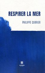 Download this eBook Respirer la mer
