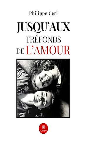 Download the eBook: Jusqu'aux tréfonds de l'amour