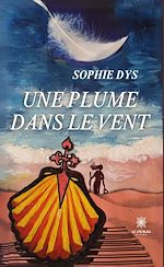 Download this eBook Une plume dans le vent