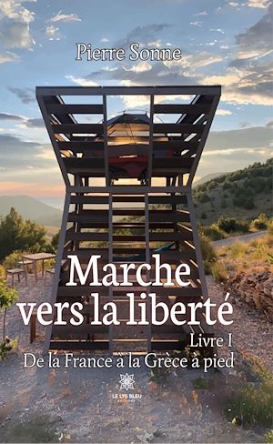 Download the eBook: Marche vers la liberté - Livre 1