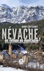 Download this eBook Névache, un refuge en montagne