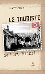 Télécharger le livre :  Le touriste de Port-Michel