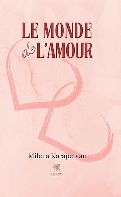 Télécharger le livre :  Le monde de l'amour