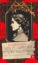 Télécharger le livre :  Miss Plumpridge et Lord Maupleroy - Livre 1