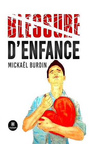 Download the eBook: Blessure d'enfance