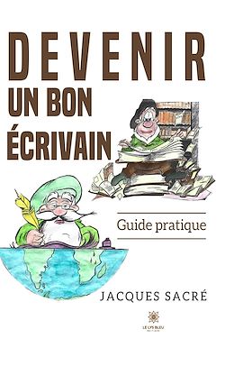 Télécharger le livre :  Devenir un bon écrivain