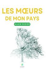 Télécharger le livre :  Les mœurs de mon pays