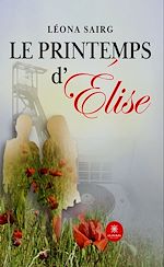 Download this eBook Le printemps d'Élise