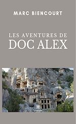 Download this eBook Les aventures de doc Alex