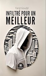 Télécharger le livre :  Infiltré pour un meilleur