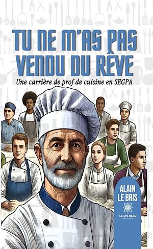 Download the eBook: Tu ne m'as pas vendu du rêve
