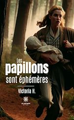 Télécharger le livre :  Les papillons sont éphémères