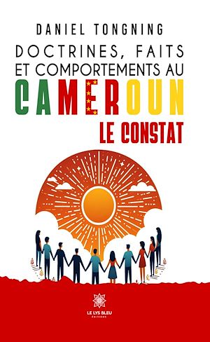 Téléchargez le livre :  Doctrines, faits et comportements au Cameroun
