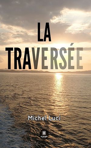 Download the eBook: La traversée