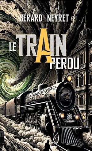Download the eBook: Le train perdu