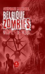 Télécharger le livre :  Belgique zombies - Tome 1