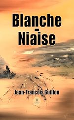 Download this eBook Blanche-Niaise