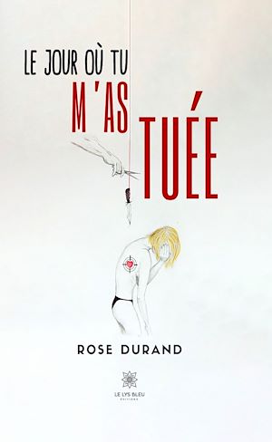 Download the eBook: Le jour où tu m'as tuée