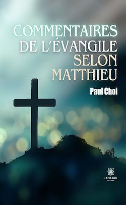 Télécharger le livre :  Commentaires de l'Évangile selon Matthieu