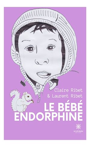 Download the eBook: Le bébé endorphine