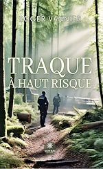Télécharger le livre :  Traque à haut risque