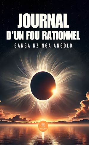 Téléchargez le livre :  Journal d'un fou rationnel