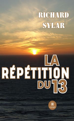 Download the eBook: La répétition du 13