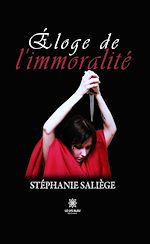 Download this eBook Éloge de l'immoralité