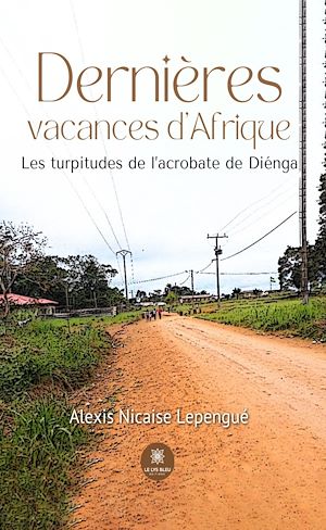 Download the eBook: Dernières vacances d'Afrique