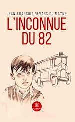 Download this eBook L'inconnue du 82