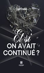 Download this eBook Et si on avait continué ?