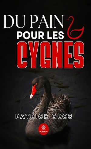 Download the eBook: Du pain pour les cygnes