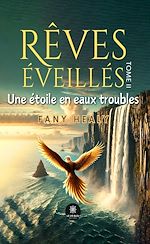 Download this eBook Rêves éveillés - Tome 2