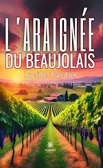 Download this eBook L'araignée du Beaujolais