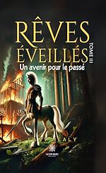 Download this eBook Rêves éveillés - Tome 3