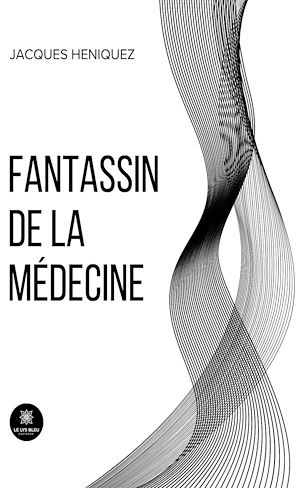 Download the eBook: Fantassin de la médecine