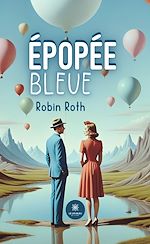 Download this eBook Épopée bleue
