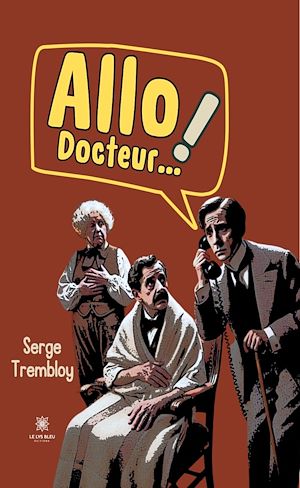 Download the eBook: Allo ! Docteur…