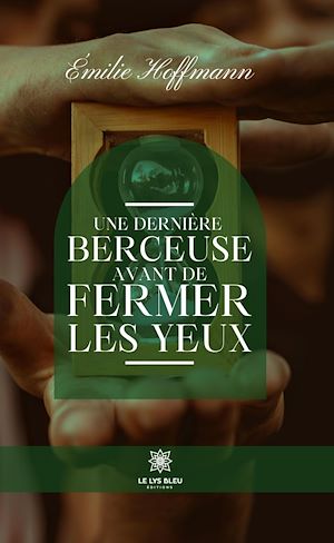 Download the eBook: Une dernière berceuse avant de fermer les yeux