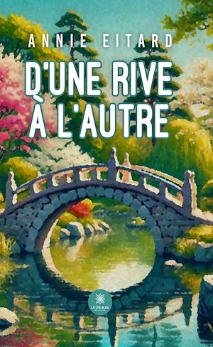 Download the eBook: D'une rive à l'autre