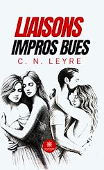 Download this eBook Liaisons impros bues