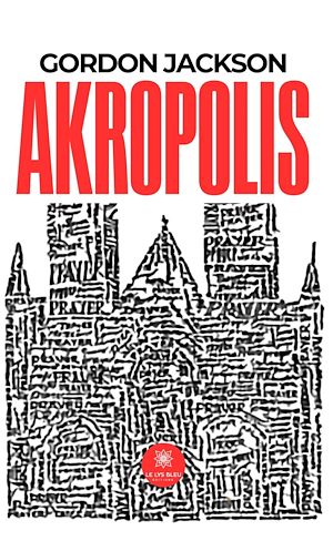 Téléchargez le livre :  Akropolis