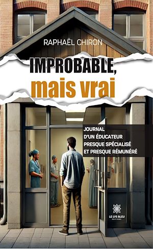 Download the eBook: Improbable, mais vrai