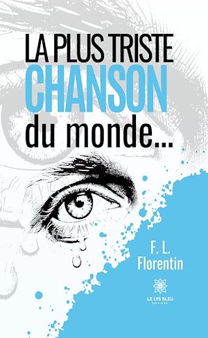 Download the eBook: La plus triste chanson du monde…