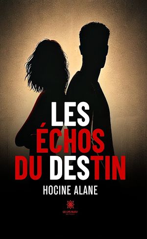 Download the eBook: Les échos du destin