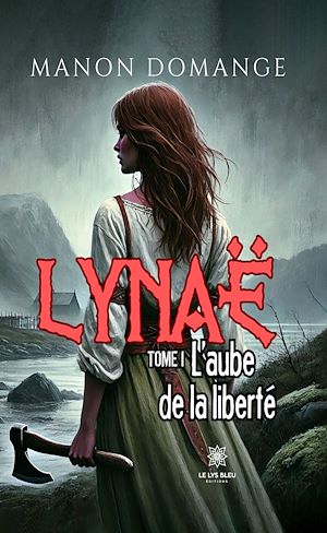 Download the eBook: Lynaë - Tome 1