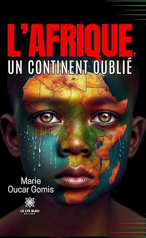 Download the eBook: L'Afrique, un continent oublié